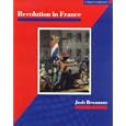 Revolution in France: The Era of the French Revolution and Napoleon 1789-1815 (Sense of History Supplementary) by Josh Brooman
