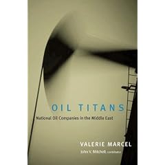 Oil Titans: National Oil Companies in the Middle East