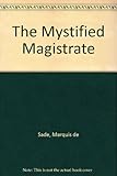 The mystified magistrate : four stories