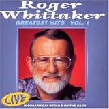 Greatest Hits Live Vol. 1 - Roger Whittaker