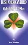 Irish American Hero: Michael Patrick O'Shea