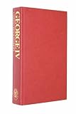 George IV : Regent and King, 1811-1830