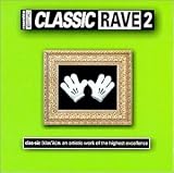 Classic Rave 2