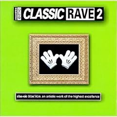 Classic Rave, Vol. 2