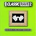 Classic Rave 2