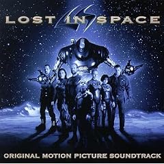 Lost In Space: Original Motion Picture Soundtrack (1998 Film)