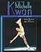 Michelle Kwan: Quest For Gold