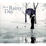 For A Rainy Day