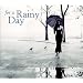 For a Rainy Day