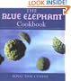 The Blue Elephant Cookbook: Royal Thai Cuisine