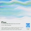 Phos - The Official Athens 2004 Olympic Games Greek Album