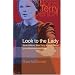 Look to the Lady: Sarah Siddons, Ellen Terry, and Judi Dench on the Shakespearean Stage (Georgia Southern University Jack N. and Addie D. Averitt Lecture Series)