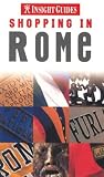 Insight Guide Shopping in Rome (Insight Guides (Shopping Guides))