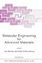 Molecular Engineering for Advanced Materials (NATO Science Series C: Mathematical and Physical Sciences, Volume 456)
