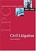 Book Civil Litigation (Blackstone Legal Practice Course Guide)