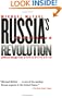 Russia's Unfinished Revolution: Political Change from Gorbachev to Putin
