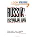 Russia's Unfinished Revolution: Political Change from Gorbachev to Putin
