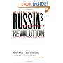 Russia's Unfinished Revolution: Political Change from Gorbachev to Putin