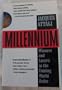Millennium; Winners and Losers in the Coming Order