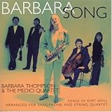 Eigenschaften Barbara Thompson  / Barbara Song (Lieder arrangiert für Saxophon)
