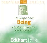 cover of The Realization of Being: A Guide to Experiencing Your True Identity (Power of Now)