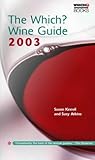 The Which? wine guide 2003