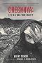 Chechnya: Life in a War-Torn Society (California Series in Public Anthropology, 6) Chechnya: Life in a War-Torn Society (California Series in Public Anthropology, 6)