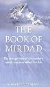 The Book of Mirdad: The Strange Story of a Monastery Which was Once Called The Ark
