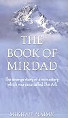 The Book of Mirdad : The Strange Story of a Monastery Which Was Once Called the Ark