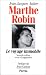 Marthe Robin : Le Voyage immobile