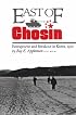 East of Chosin: Entrapment and Breakout in Korea, 1950 (Texas a & M University Military History Series)