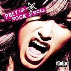 Prey for Rock & Roll