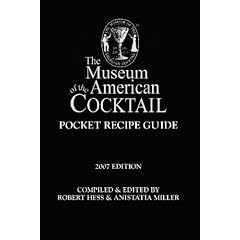 The Pocket Recipe Guide: Museum of the American Cocktail