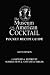 The Pocket Recipe Guide: Museum of the American Cocktail