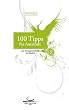 100 Tipps f�r Amateure 2
