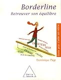 Borderline: Retrouver son �quilibre