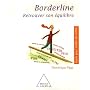 Borderline: Retrouver son �quilibre de Dominique Page