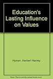 Education's lasting influence on values