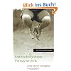 How the Body Shapes the Way We Think: A New View of Intelligence (Bradford Books)