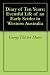 Diary of Ten Years: Eventful Life of an Early Settler in Western Australia