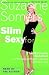 Books : Slim and Sexy Forever: The Hormone Solution for Permanent Weight Loss and Optimal Living