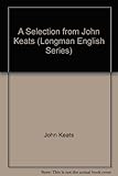 A selection from John Keats