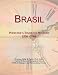 Brasil: Webster's Timeline History, 1556 - 1966