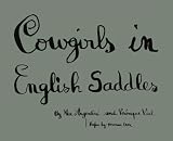  : Cowgirls in English Saddles