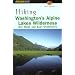 Hiking Washington's Alpine Lakes Wilderness: Day Hikes and Easy Overnights