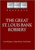 The Great St. Louis Bank Robbery (1959)