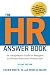The HR Answer Book: An Indispensable Guide for Managers and Human Resources Professionals