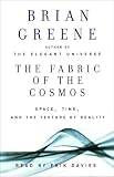 The Fabric of the Cosmos: Space, Time, and the Texture of Reality