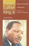 Martin Luther King, Jr.: Spirit-Led Prophet (Leaders and Witnesses)
