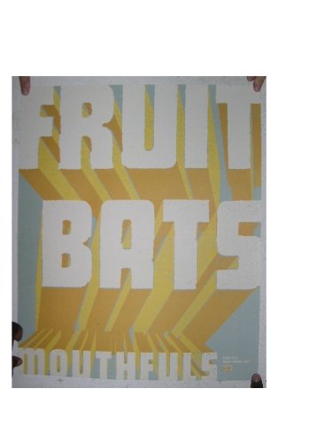 Fruit Bats Poster Mouthfuls The Fruitbats Califone The Shins Picture